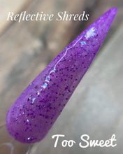 Load image into Gallery viewer, Too Sweet