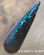 Load image into Gallery viewer, If He Wanted To He Would