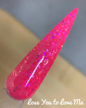 Load image into Gallery viewer, Lose You to Love Me