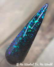 Load image into Gallery viewer, If He Wanted To He Would