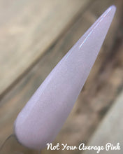 Load image into Gallery viewer, Not Your Average Pink