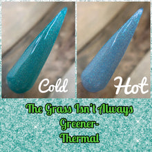 Load image into Gallery viewer, The Grass Isn’t Always Greener