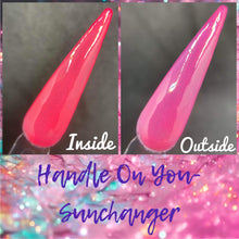 Load image into Gallery viewer, Handle On You