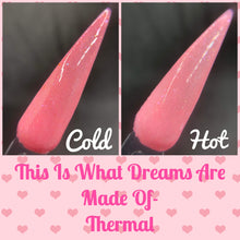 Load image into Gallery viewer, This is What Dreams are Made of