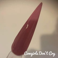 Load image into Gallery viewer, Cowgirls Don’t Cry