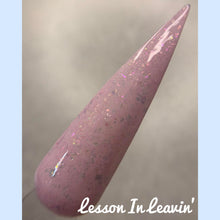 Load image into Gallery viewer, Lesson In Leavin’
