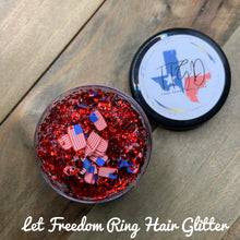 Load image into Gallery viewer, RTS Let Freedom Ring Hair Glitter
